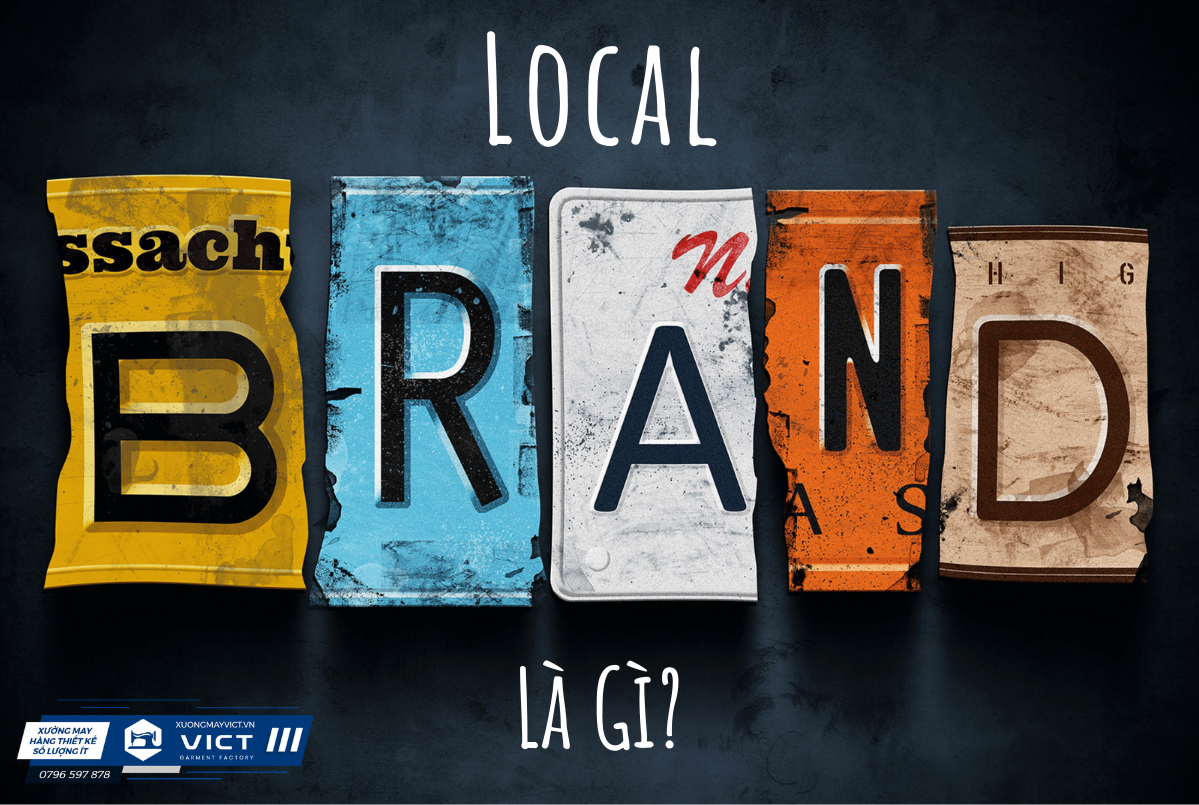 Local brand là gì?